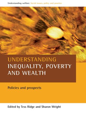 cover image of Understanding inequality, poverty and wealth